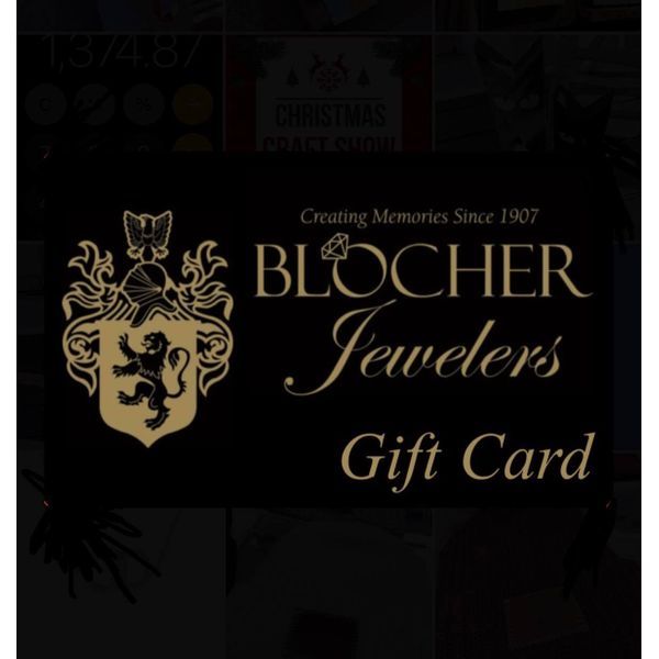 Gift Card Blocher Jewelers Ellwood City, PA